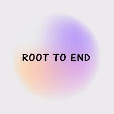 Root To End / روت تو اند